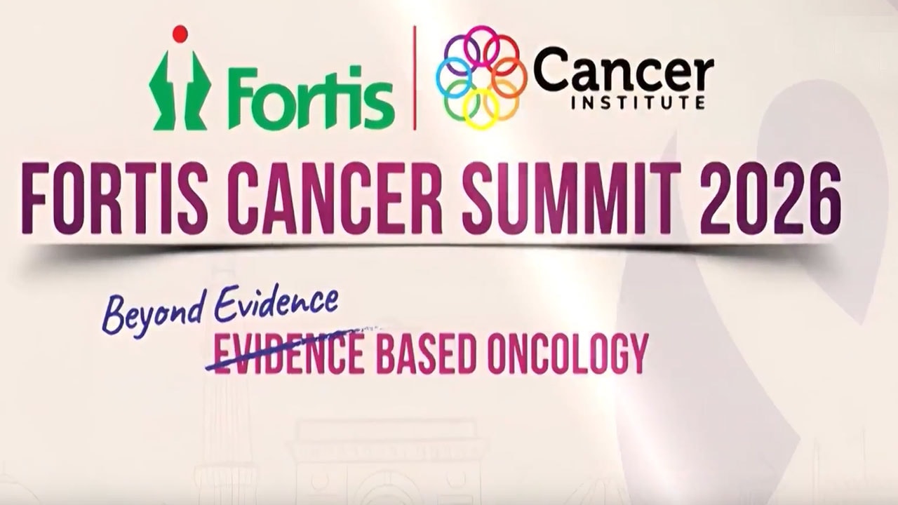 Fortis Cancer Summit 2026 | Beyond Evidence, Based Oncology