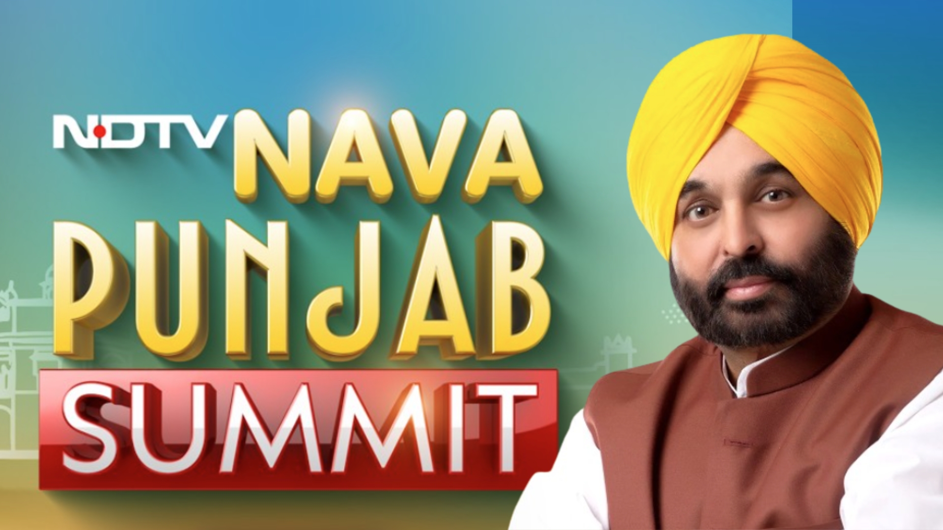 NDTV Nava Punjab Summit Live Updates: &ldquo;90% Punjab&rsquo;s Electricity Bill Is Zero&rdquo;: Bhagwant Mann To NDTV
