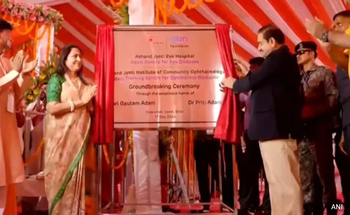 Gautam Adani Inaugurates Eye Hospital In Bihar In A Boost To Rural Healthcare