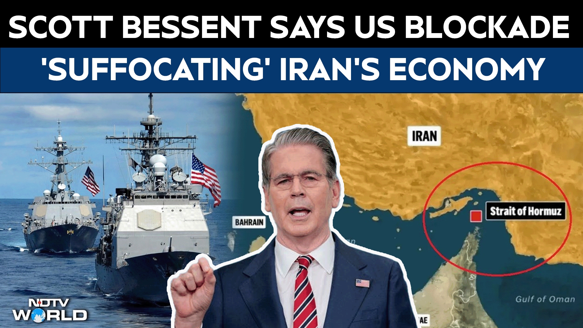 US-Iran War | Scott Bessent Says US Blockade Is 'Suffocating' Iran's Economy