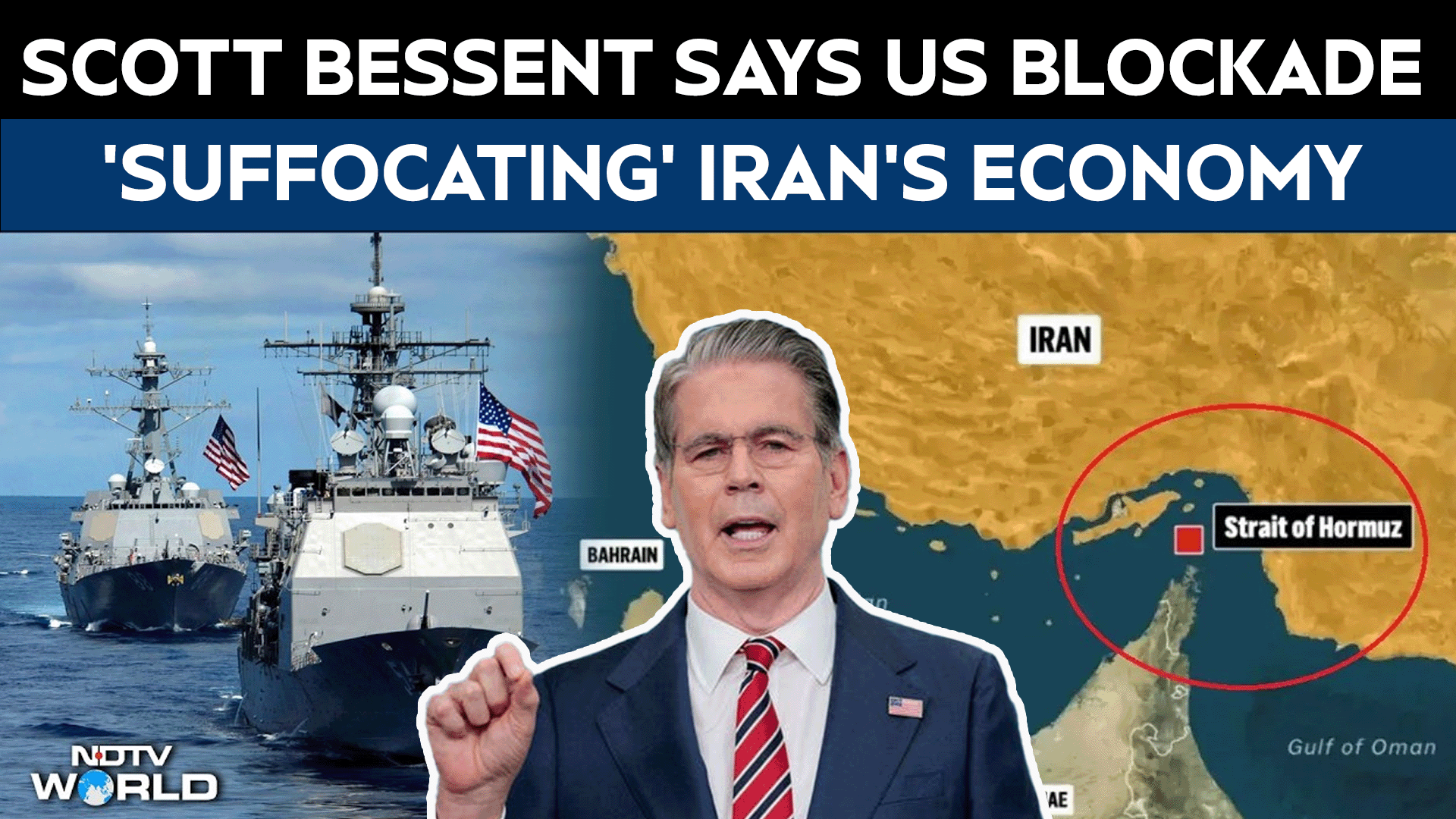 US-Iran War | Scott Bessent Says US Blockade Is 'Suffocating' Iran's Economy