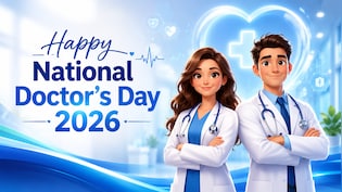 Happy National Doctor's Day 2026: 50+ Thoughtful Wishes, Quotes, Thank You Messages, WhatsApp Status & Instagram Captions