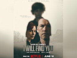 Harlan Coben&rsquo;s I Will Find You Is Out On Netflix