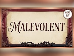 Word Of The Day: Malevolent