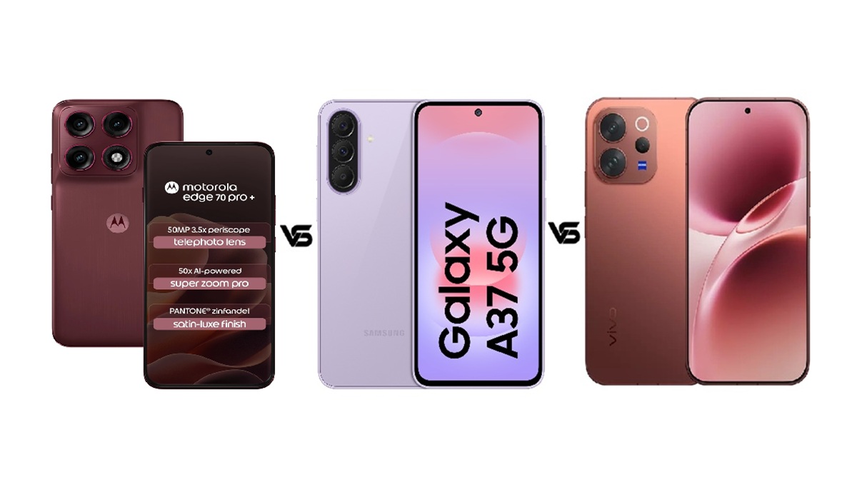 Motorola Edge 70 Pro+ vs Samsung Galaxy A37 5G vs Vivo V70: जानें कौन सा फोन है बेस्ट?