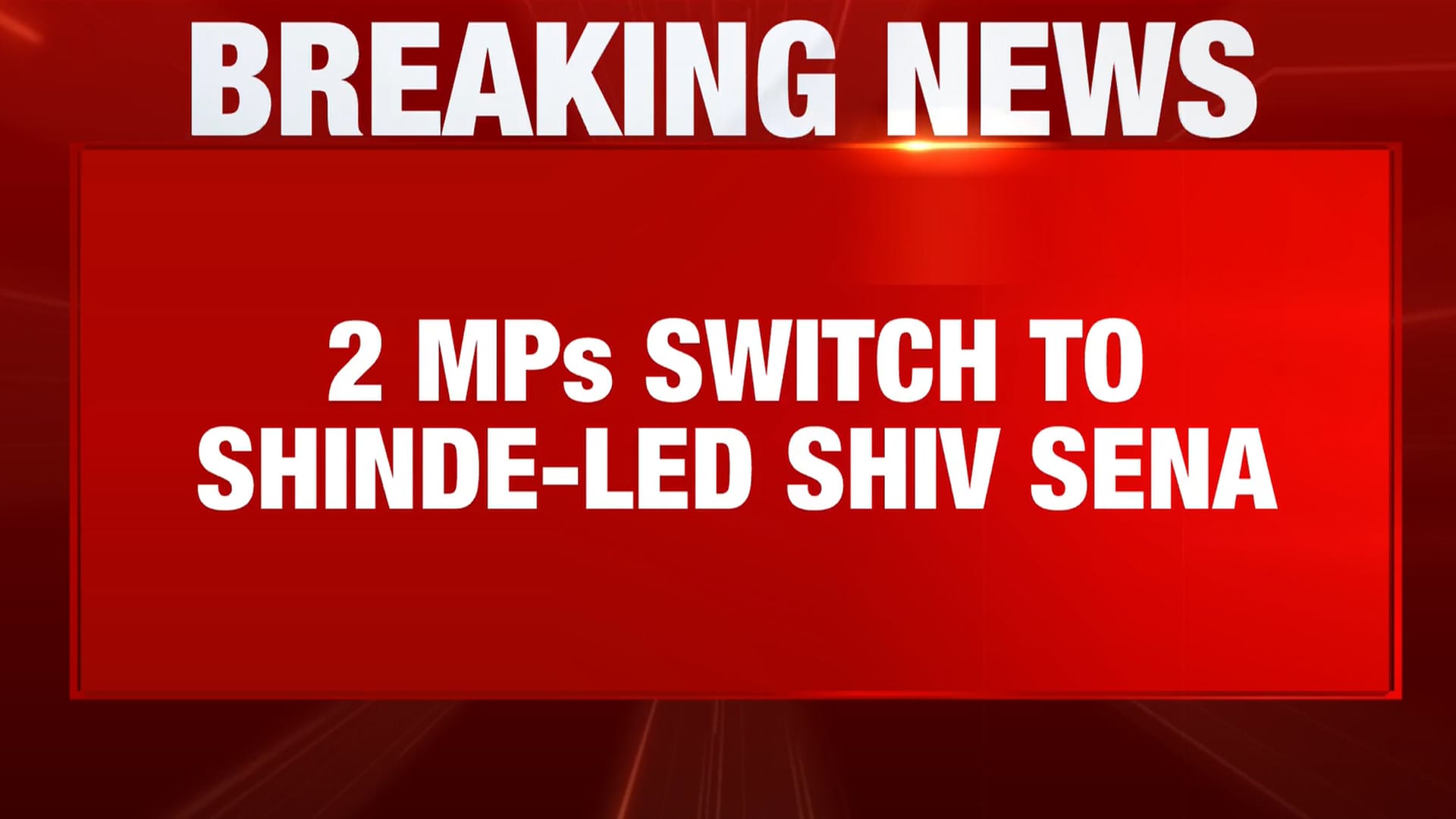 Big Setback For Uddhav Thackeray: Two Rebel MPs Switch To Eknath Shinde-Led Shiv Sena