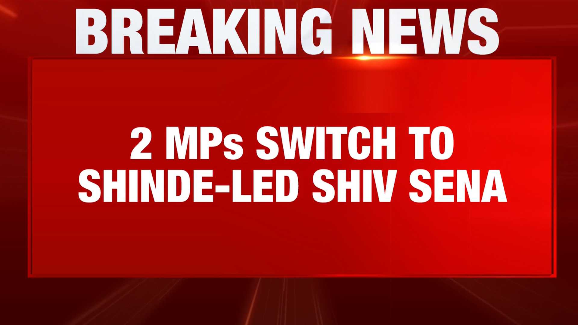 Big Setback For Uddhav Thackeray: Two Rebel MPs Switch To Eknath Shinde-Led Shiv Sena