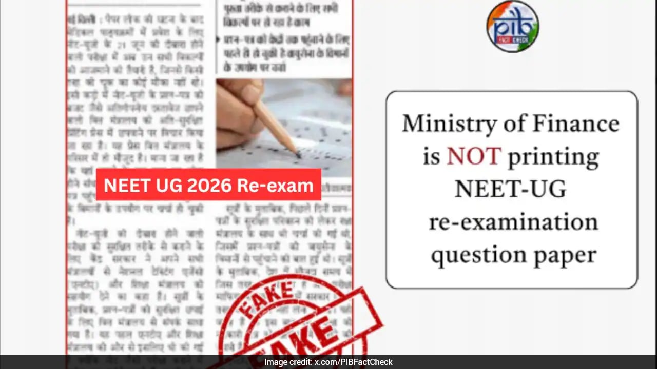 PIB Fact Check Debunks Claim That Ministry Of Finance Is Printing NEET UG Re-exam Paper