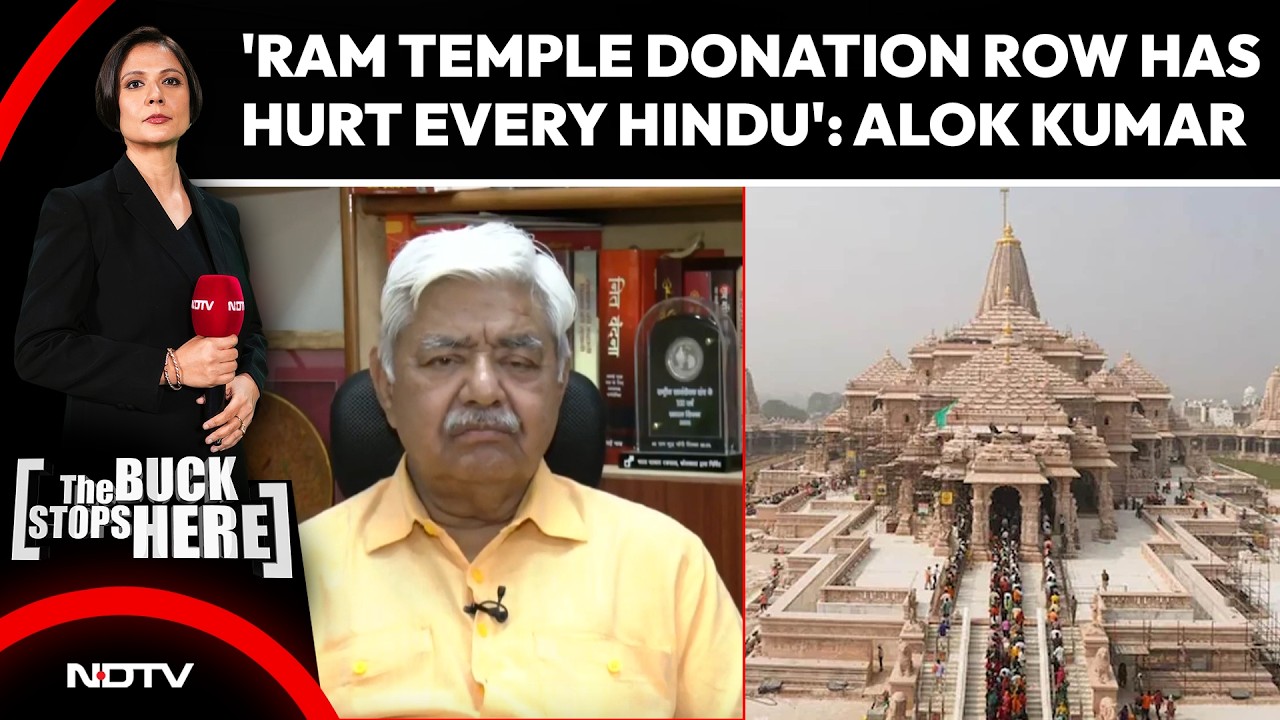 'Ram Temple Donation Row Has Hurt Every Hindu': VHP's Alok Kumar To NDTV