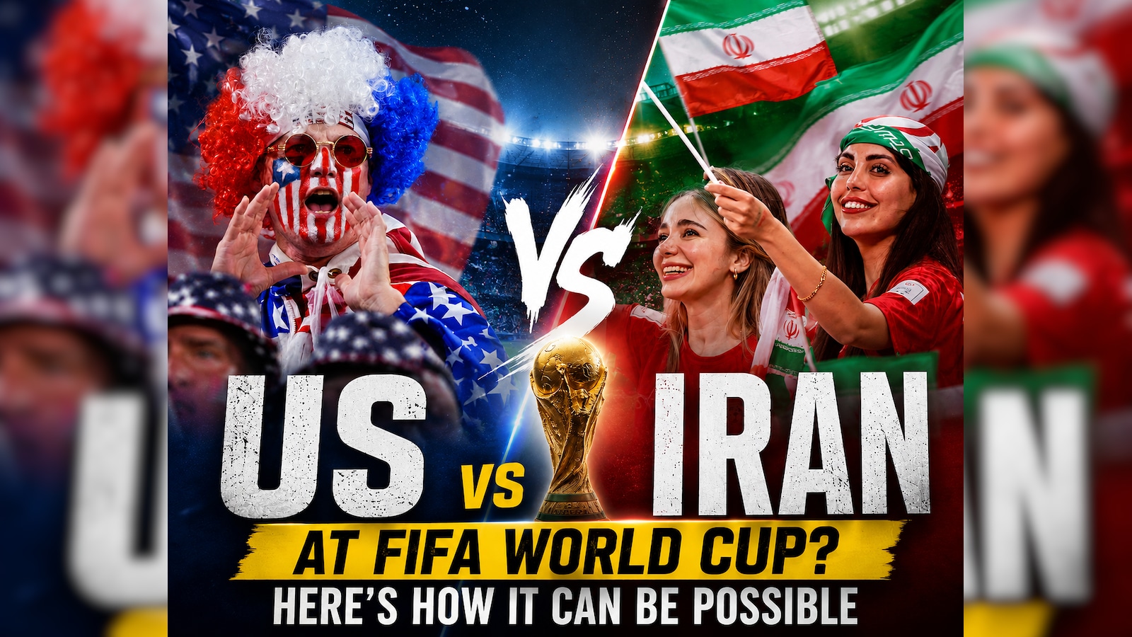 US Vs Iran At The World Cup? The July 3 Scenario That Could Turn Sport Into Geopolitics