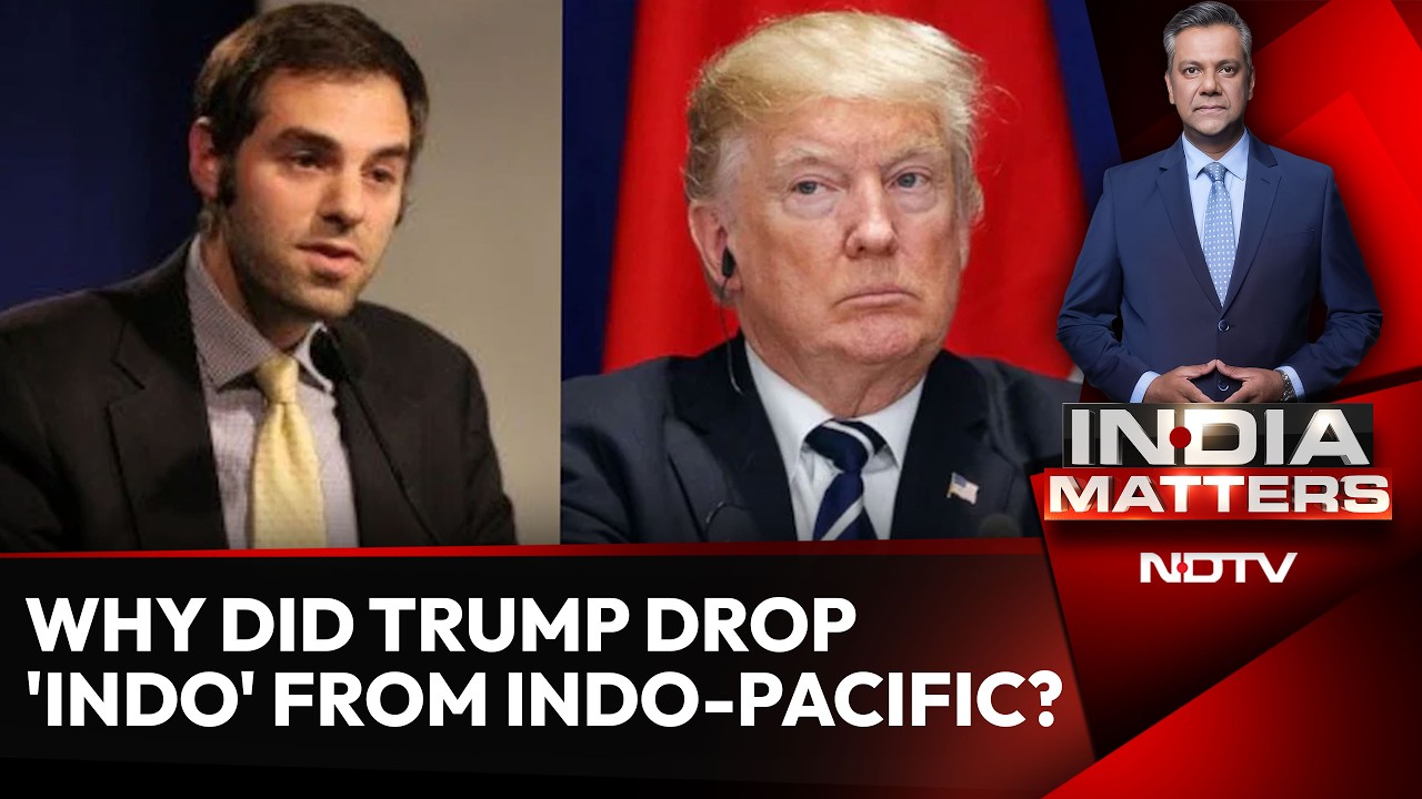 Why Did Trump Drop 'Indo' From Indo-Pacific? Michael Kugelman Explains