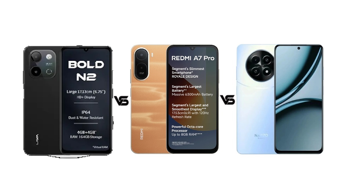 Lava Bold N2 5G vs Redmi A7 Pro vs Realme Narzo 70x 5G: 15K में कौन सा रहेगा बेस्ट?