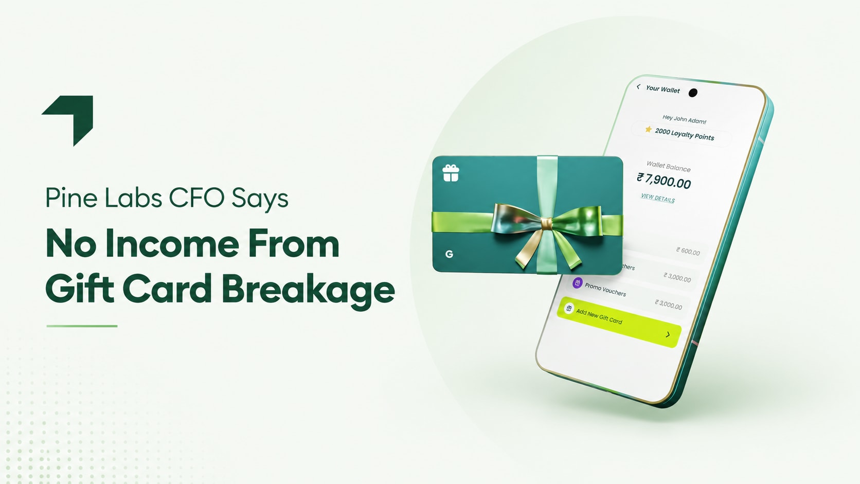 Pine Labs CFO Says Company Records No Income From Gift Card Breakage
