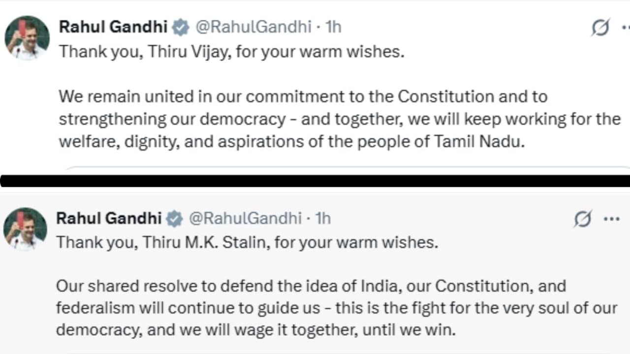 Rahul Gandhis replies to wishes from Vijay and Stalin
