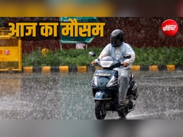 दिल्ली-NCR में आज भी बरसात, यूपी-बिहार समेत 11 राज्यों में मूसलाधार बारिश का अलर्ट, आज का मौसम