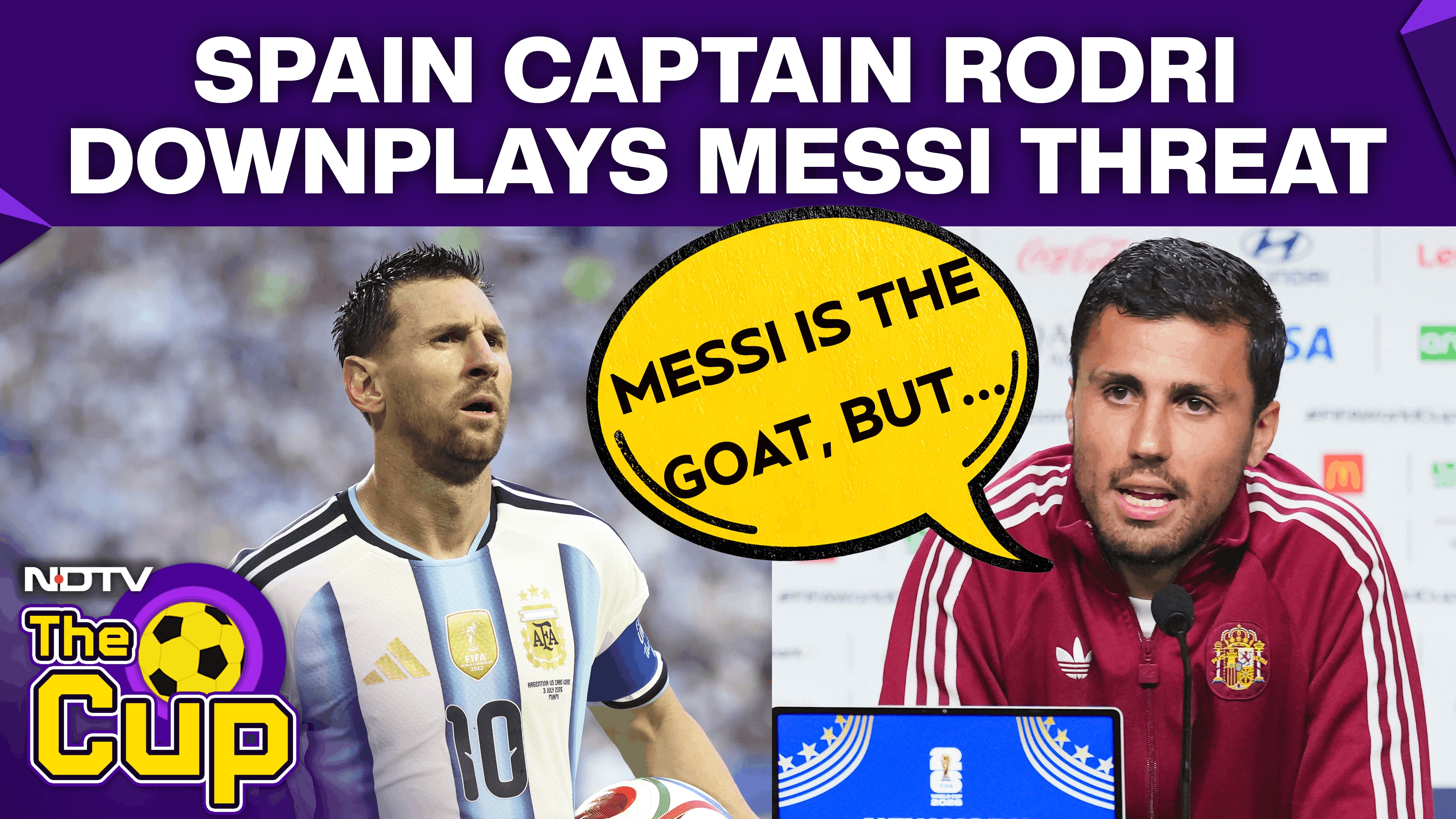 Spain Captain Rodri Plays Down Messi Threat Ahead of The Final