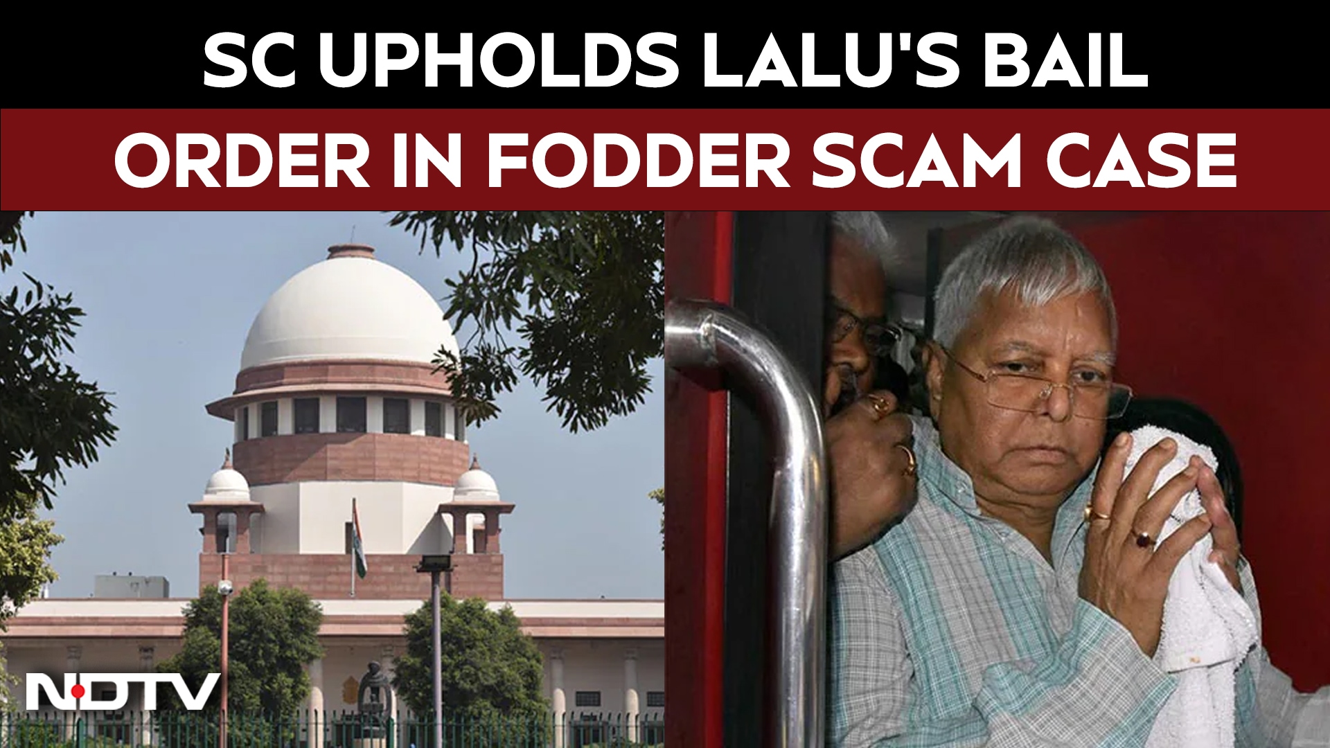 Fodder Scam Case: SC Upholds Jharkhand High Court’s Bail Order for Lalu Yadav
