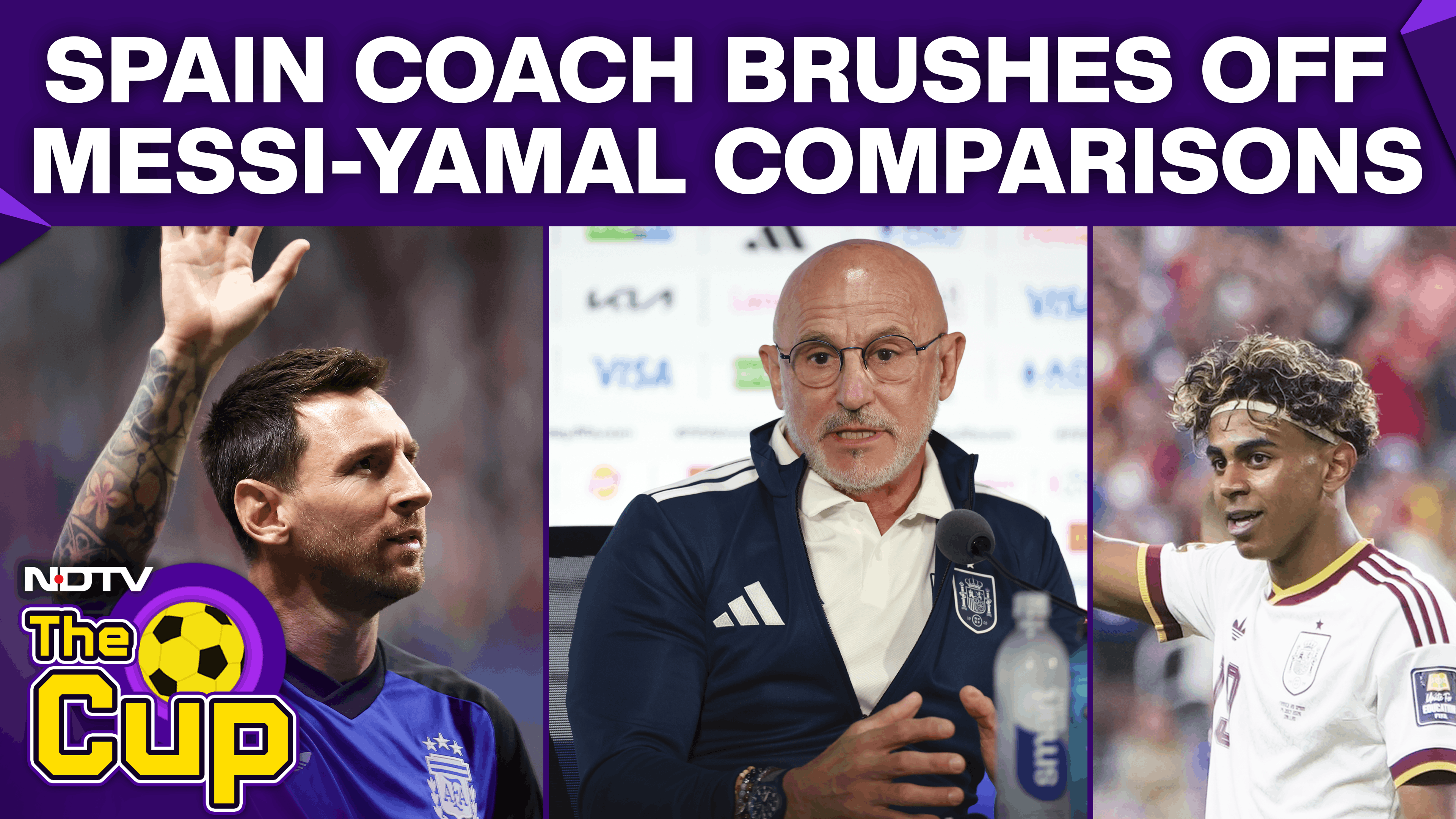 Spain Coach La Fuente Dismisses Messi-Yamal Comparisons Ahead Of FIFA WC Final