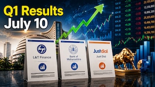 Q1 Results Today: Bank of Maharashtra, L&T Finance Among 10 Companies To Announce Earnings On July 10