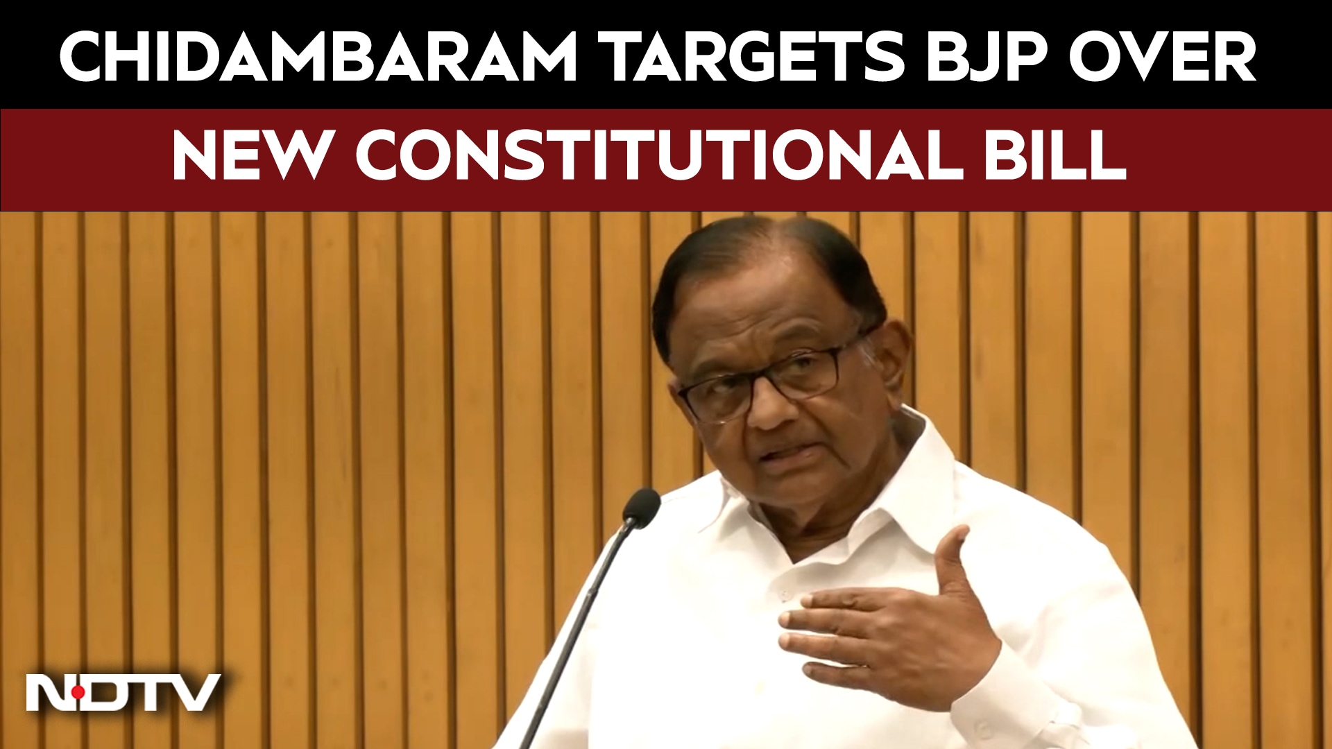 Chidambaram Calls New Constitutional Bill 'Unnecessary', Flags Delimitation Concerns