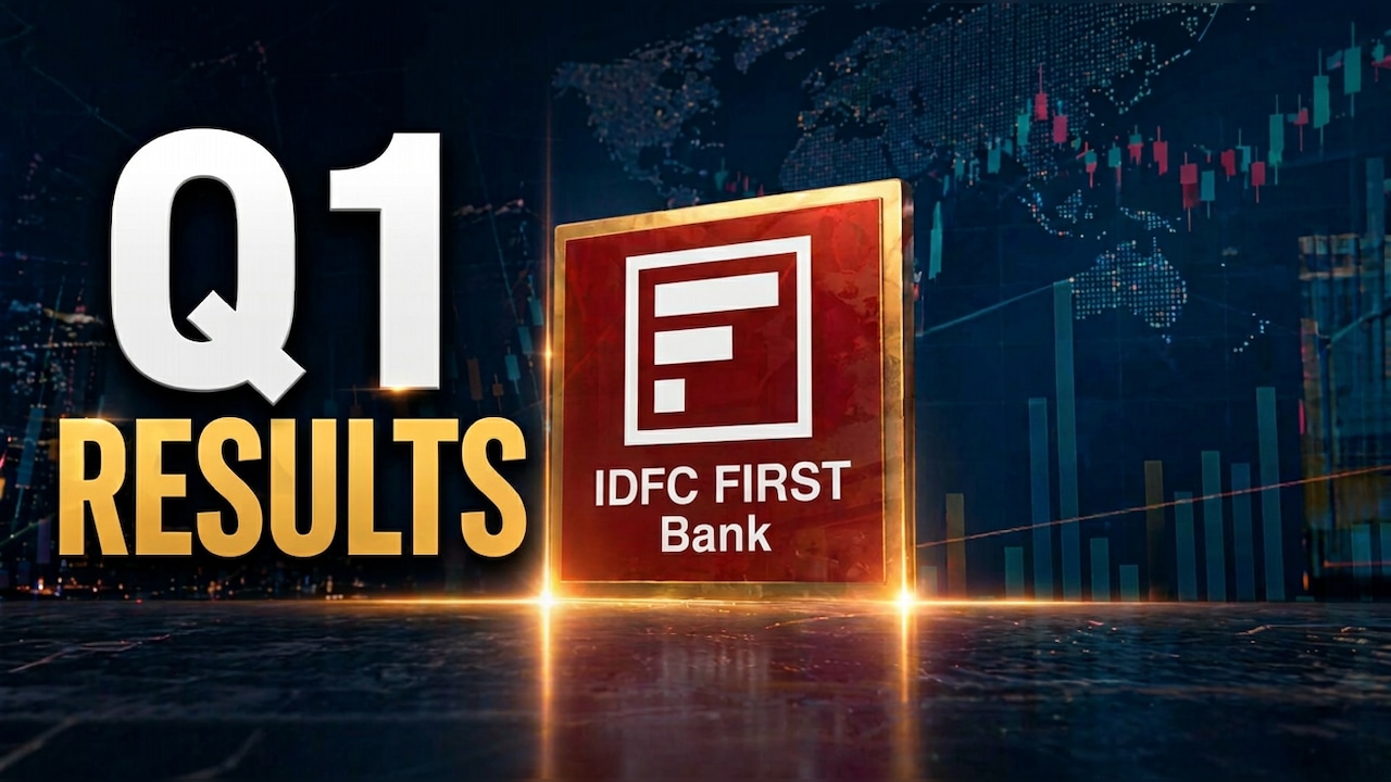 IDFC First Bank Q1 Results Today: Time, Earnings Call, Dividend, Key Things To Watch