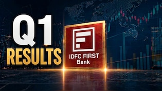 IDFC First Bank Q1 Results Today: Time, Earnings Call, Dividend, Key Things To Watch