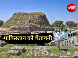 वैदिक काल के तक्षशिला के सरंक्षण के नाम पर पाकिस्तान कर रहा बंटाधार, यूनेस्को से लगी फटकार