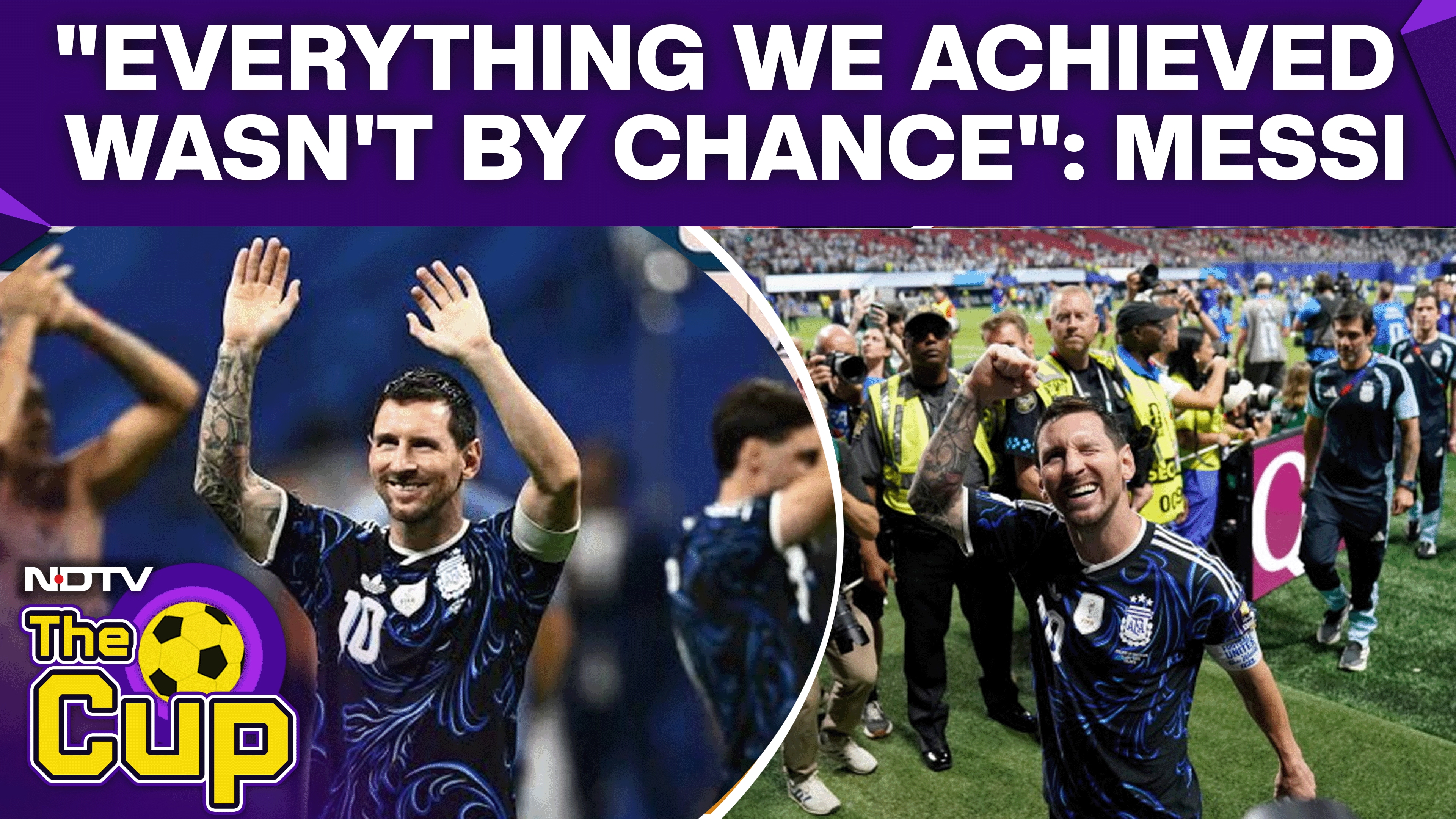 Argentina Vs England Match | "We've Been Best Over The Last 4 Years": Messi After Reaching WC Final
