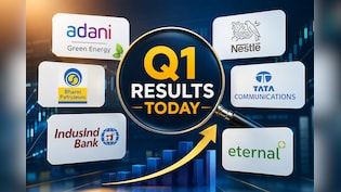 Q1 Results Today: IndusInd Bank, Tata Communications, Adani Green, BPCL, Nestl&eacute; India Among 60+ Companies Reporting On July 22