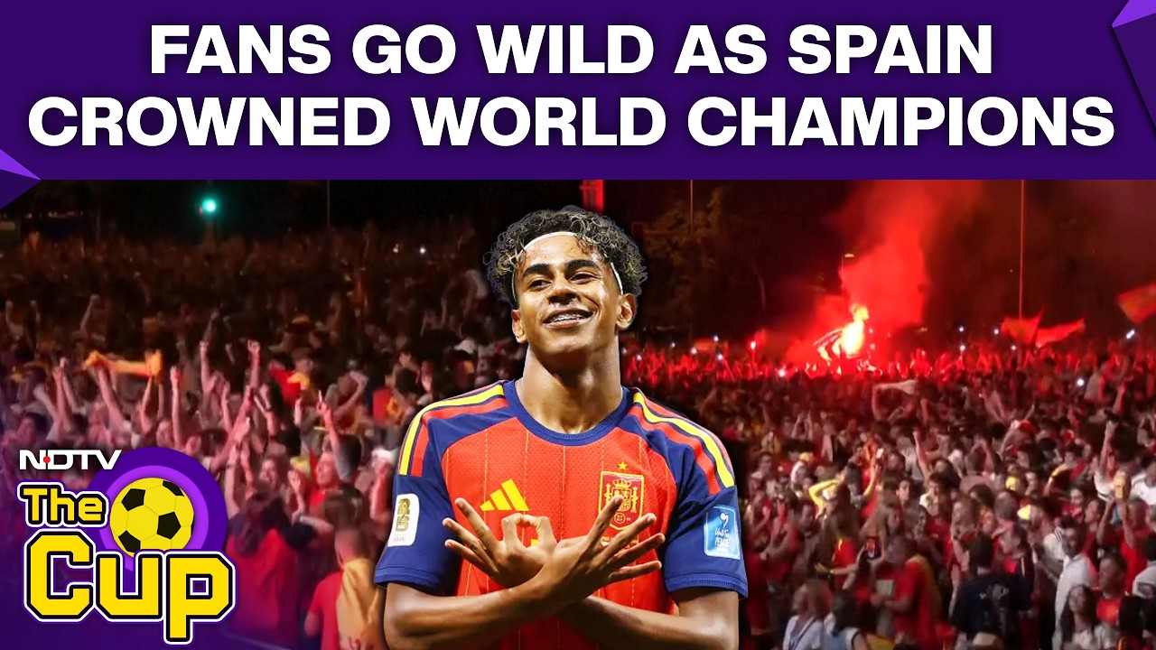 Spain Win FIFA | Fans In Madrid Go Wild As Spain Crowned World Champions