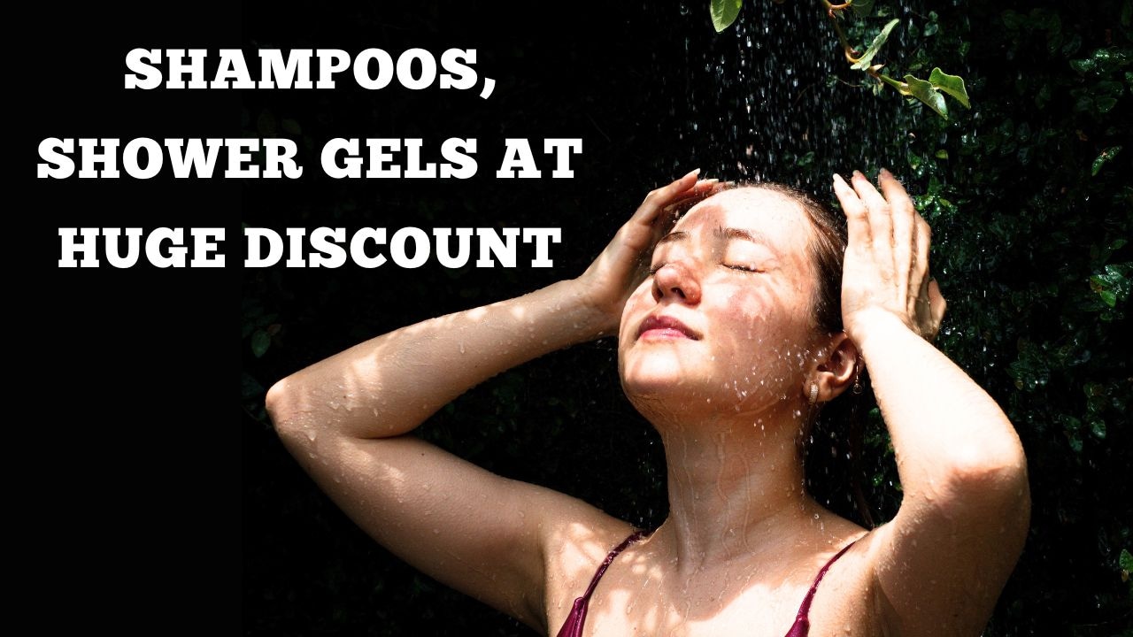 Sale में ब्यूटी और पर्सनल केयर प्रोडक्ट्स पर भारी डिस्काउंट, Shampoos और Shower Gels की कीमतें हुईं बेहद कम