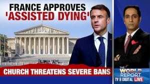 France Approves Assisted Dying Bill | Landmark 'End Of Life' Bill Passed In Paris