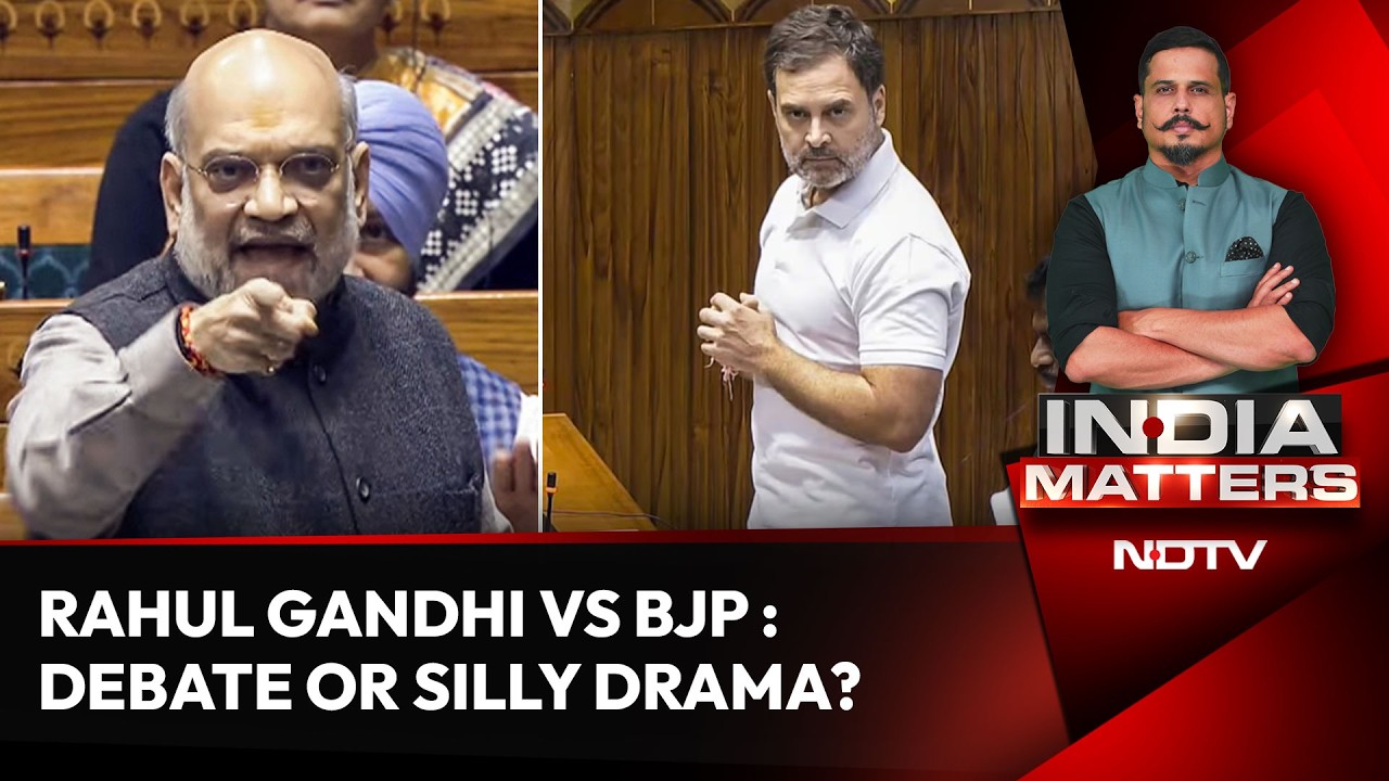Rahul Gandhi Vs BJP In Parliament: Serious Debate Or Silly Drama?