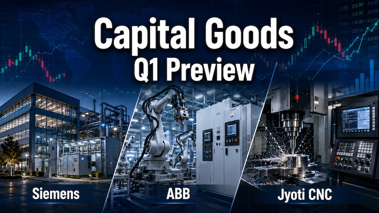 Siemens, ABB, Jyoti CNC And More In Focus Ahead Of Capital Goods Q1 Results &mdash; Check New Target Prices