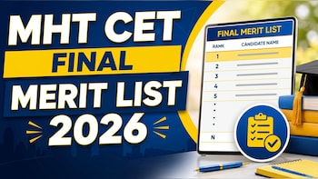 MHT CET 2026 Final Merit List To Be OUT Today: Direct Link To Download CAP Rank List
