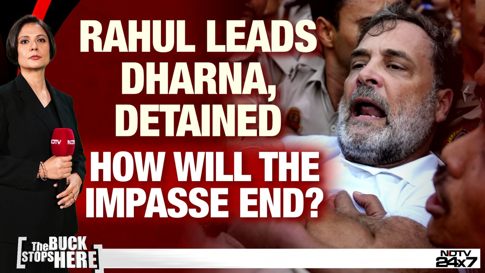 Rahul Gandhi Leads Dharna, Detained: How Will The Impasse End?