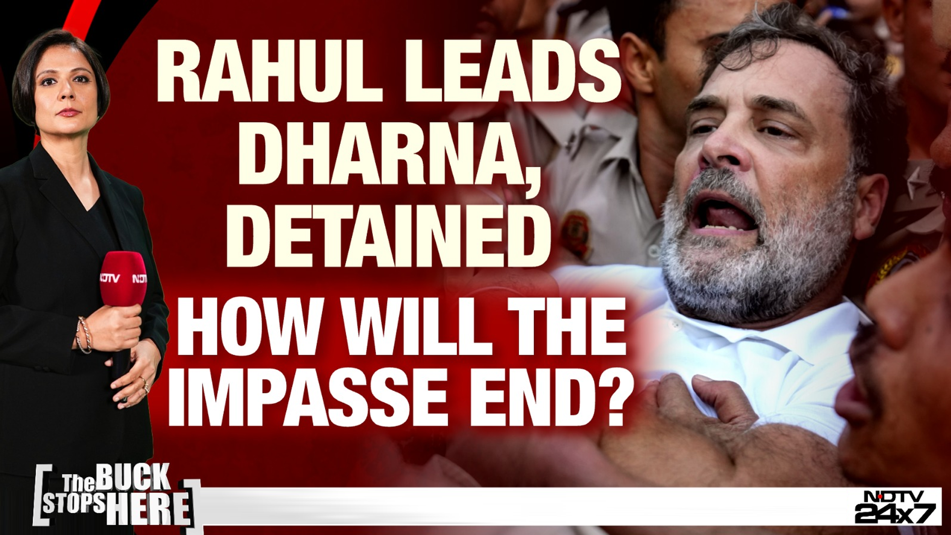 Rahul Gandhi Leads Dharna, Detained: How Will The Impasse End?