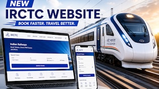 IRCTC New Website Launch Today: New Features, Faster Booking And Latest Updates