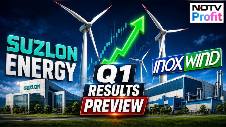 Suzlon Energy, Inox Wind Rated 'Buy' Ahead Of Q1 Results Despite A Seasonally Weak Quarter &mdash; Here's Why