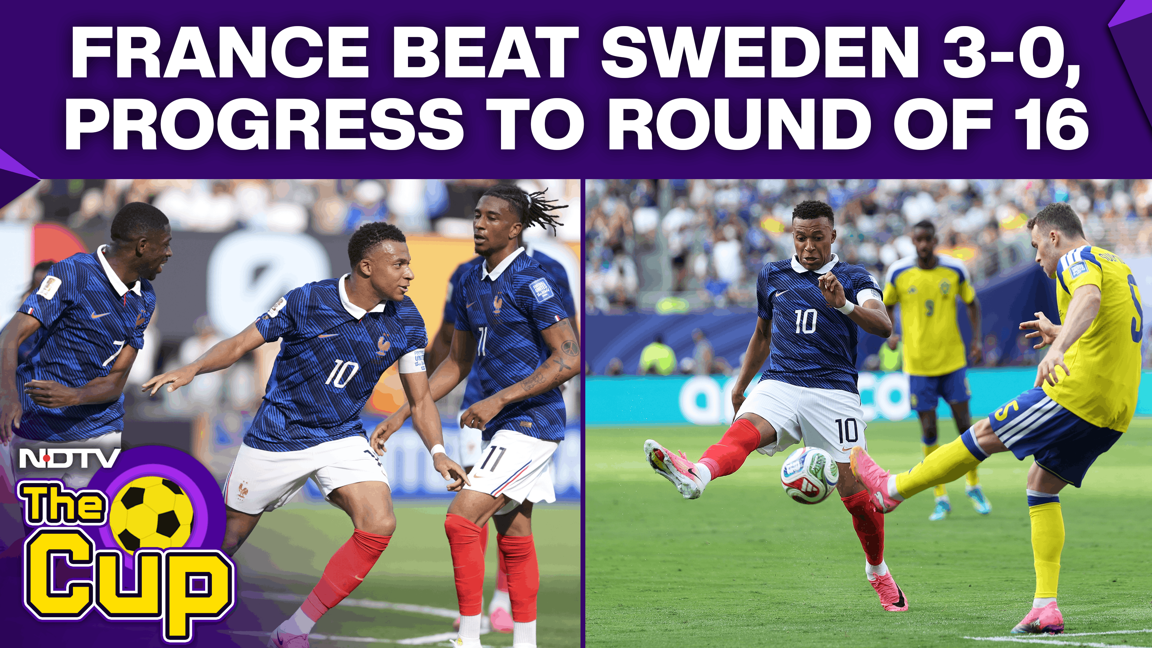 FIFA World Cup | France Vs Sweden Highlights | Mbappe Scores Brace As France Win 3-0 Over Sweden
