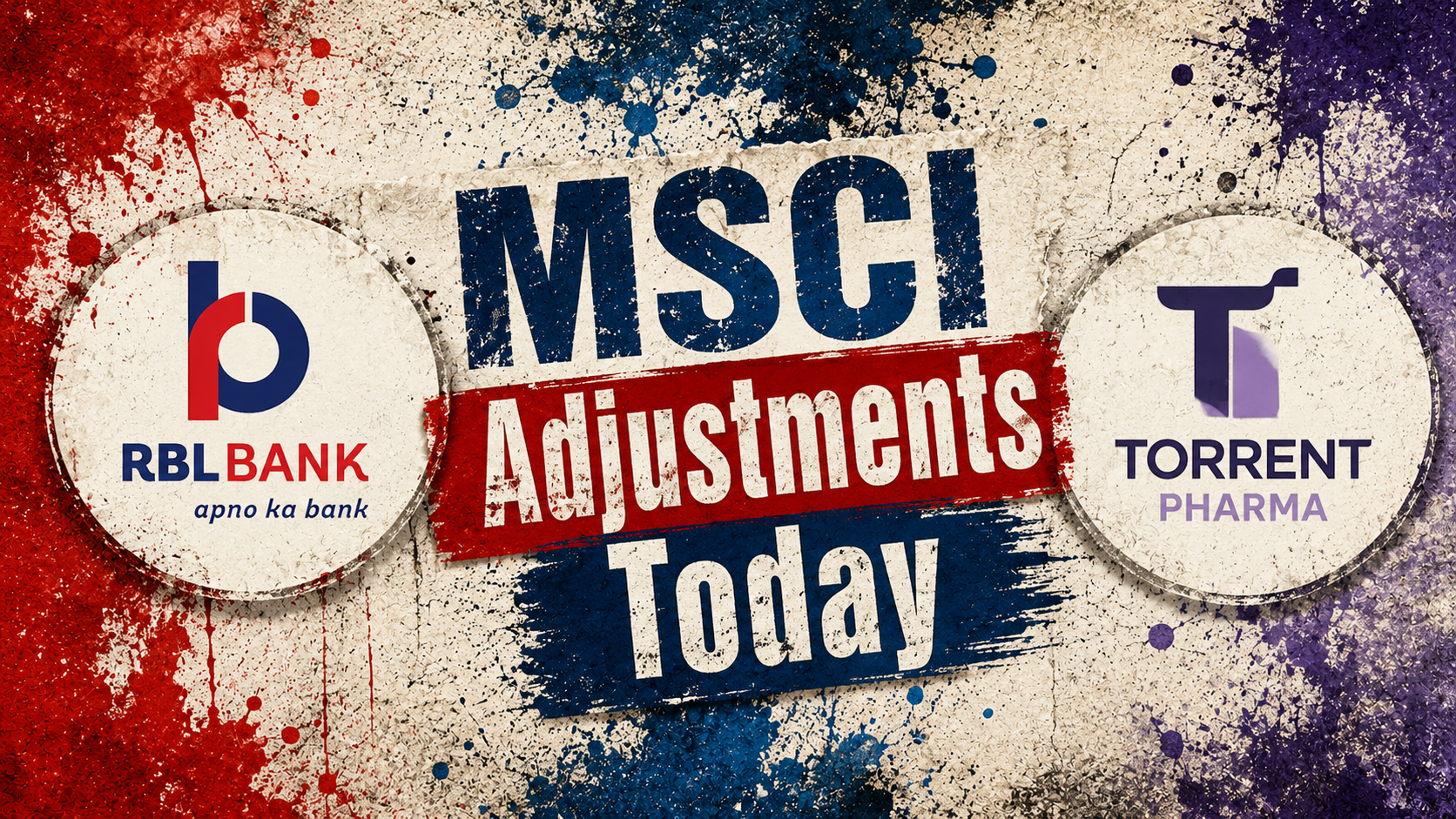Torrent Pharma, RBL Bank: Stocks To Watch As MSCI Tweaks Indices Today; Check Potential Impact