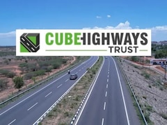 Cube Highway Trust Plans Rs 5,000-Crore IPO In July, Eyes Broader Investor Base
