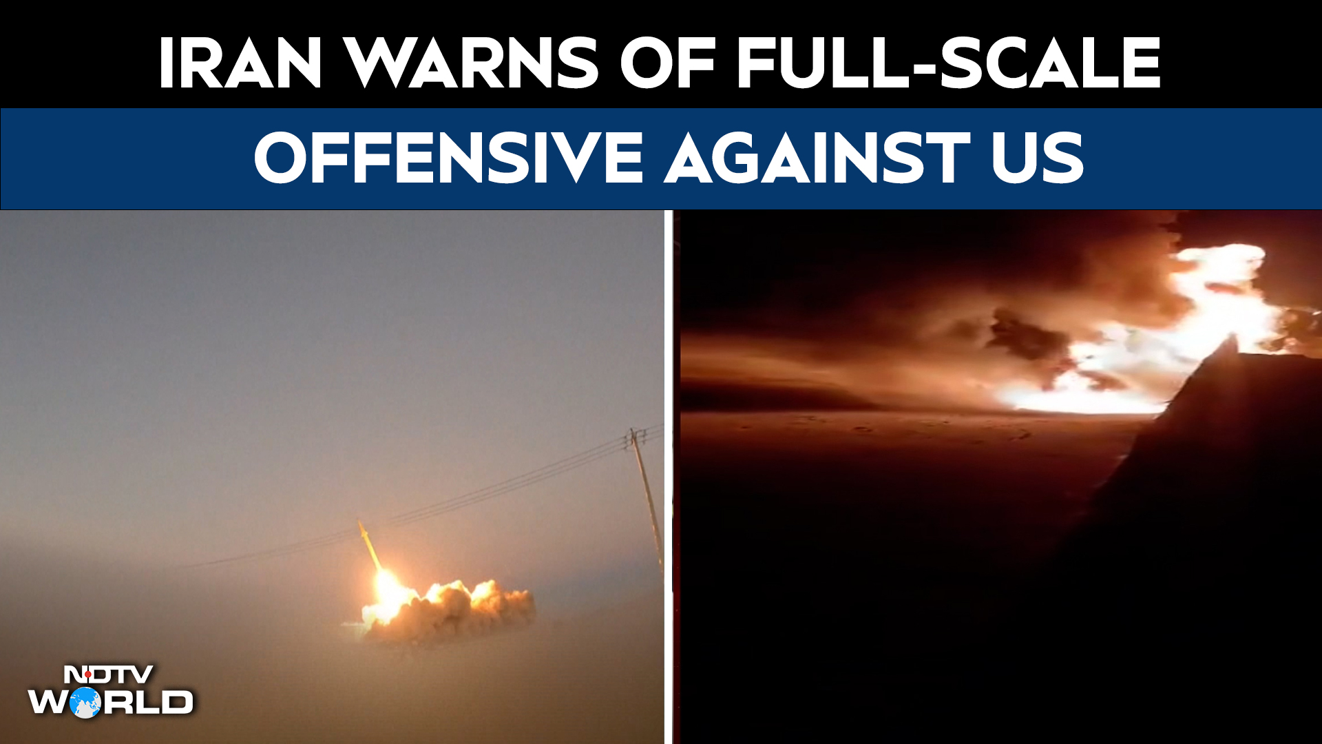 'No Border Will Be Safe': Iran Warns Of Full-Scale Offensive Against US