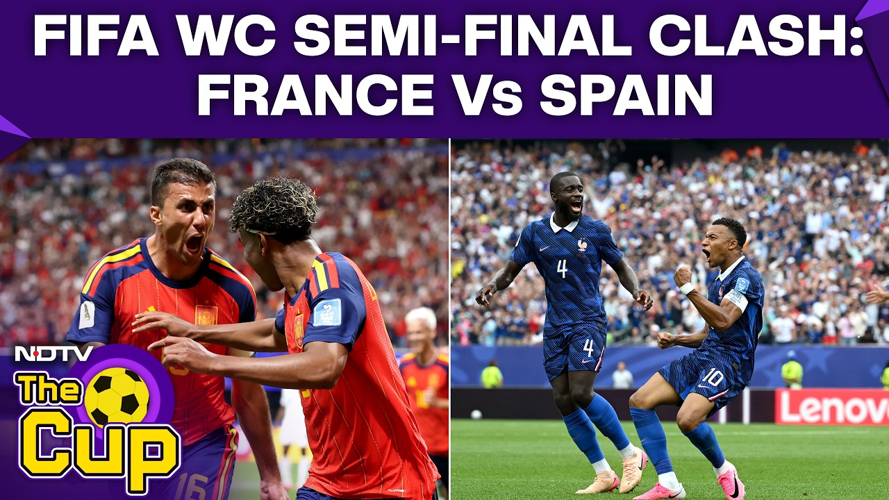 World Cup 2026 Semi-Final: France Take on Spain in Blockbuster Clash