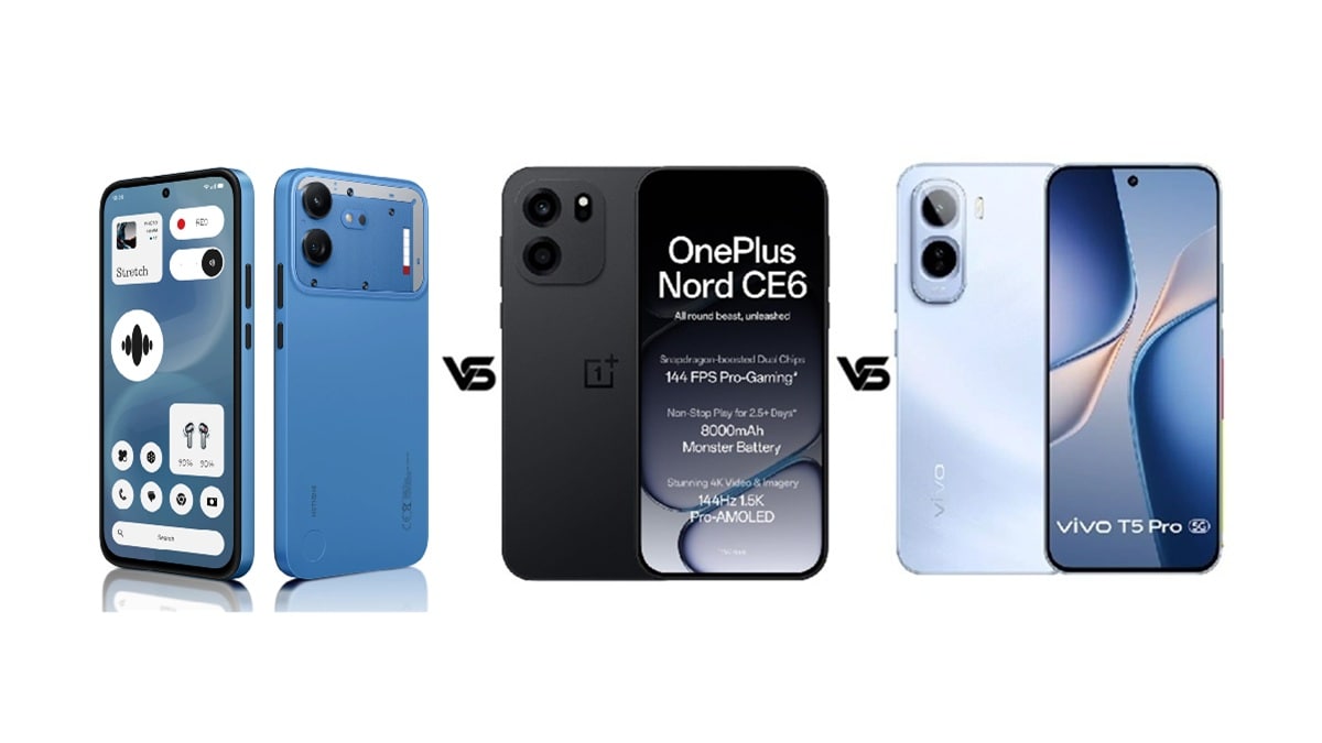 Nothing Phone 4b vs OnePlus Nord CE 6 vs Vivo T5 Pro 5G: जानें कौन सा है बेस्ट