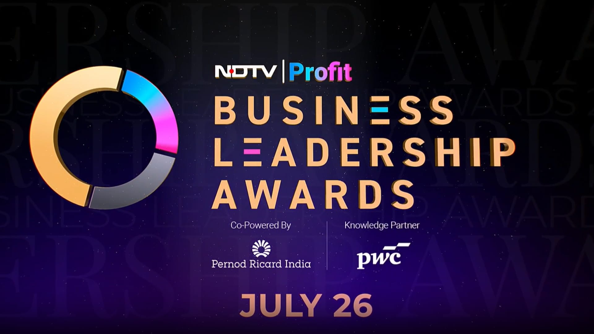 NDTV Profit Business Leadership Awards July 26th