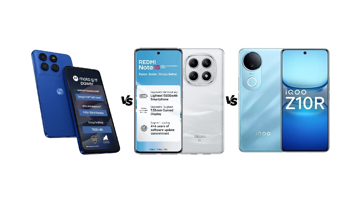 Moto G77 Power vs Redmi Note 15 SE vs iQOO Z10R 5G: खरीदने के लिए जानें कौन सा रहेगा बेस्ट