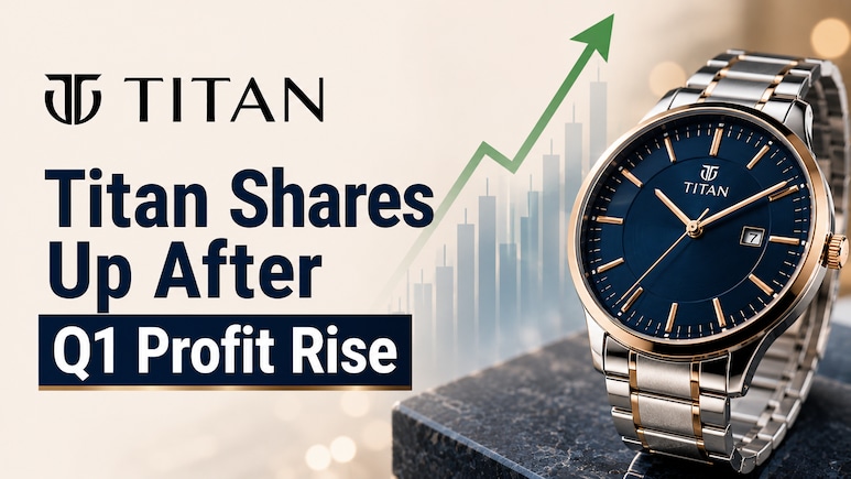Titan Share Price Rises Nearly 1.5% After Q1 Net Profit Surges 63%
