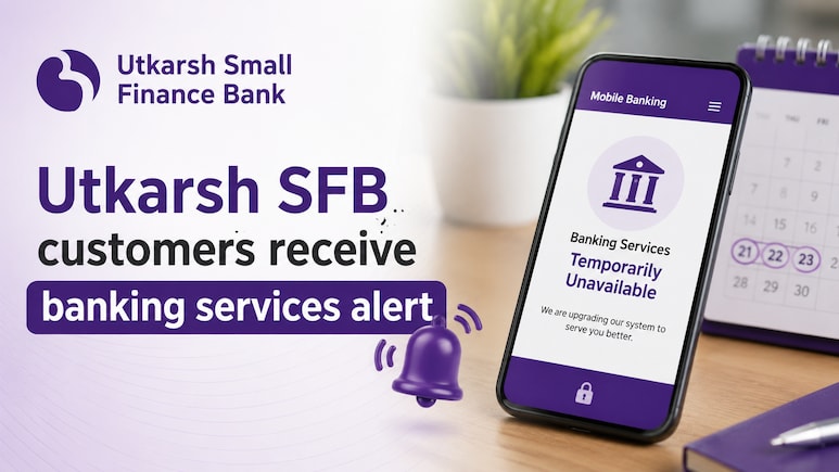 Banking Alert For Utkarsh SFB Customers: Services To Remain Unavailable On These Days - Check Details