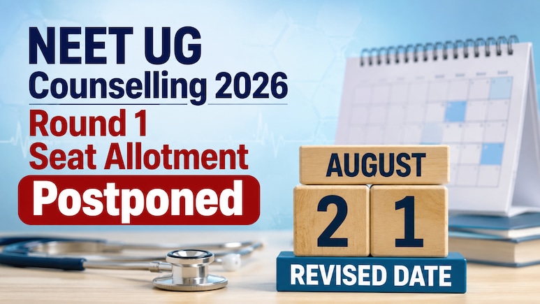 MCC NEET UG Counselling 2026 Round 1 Seat Allotment Postponed; Check Revised Dates